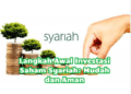 Langkah Awal Investasi Saham Syariah: Mudah dan Aman