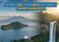 Tempat Destinasi Wisata Sumut Akhir Tahun 2025