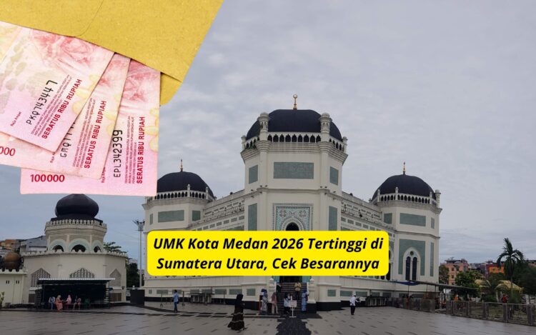 UMK Kota Medan 2026 Tertinggi di Sumatera Utara, Cek Besarannya