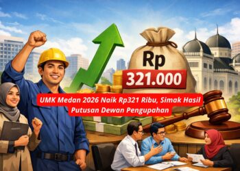 UMK Medan 2026 Naik Rp321 Ribu, Simak Hasil Putusan Dewan Pengupahan