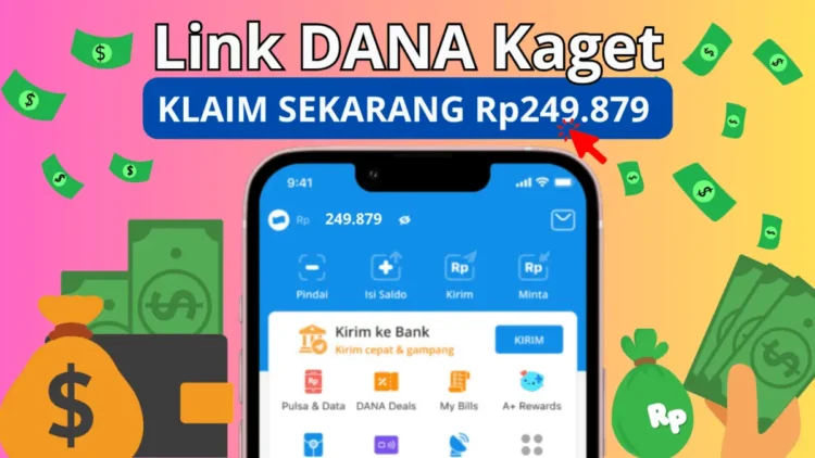 Tips Aman Klaim DANA Kaget Hingga Rp249 Ribu Rupiah