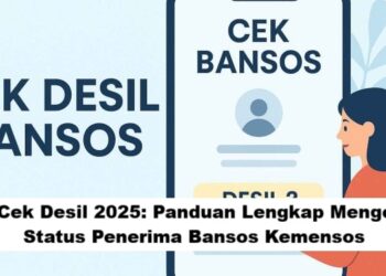 Desil Bansos 2025, Panduan Lengkap Status PKH, BPNT, dan BPJS