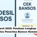 Desil Bansos 2025, Panduan Lengkap Status PKH, BPNT, dan BPJS