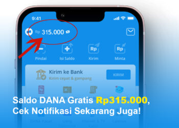 DANA Kaget Rp315 Ribu Bisa Diklaim, Ini Panduan Lengkap
