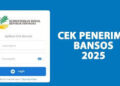 Penyaluran Bantuan Sosial (Bansos): Ini Cara Cek Bansos 2025