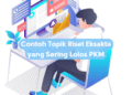 Contoh Topik Riset Eksakta yang Sering Lolos PKM