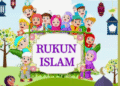Memahami Rukun Islam sebagai Dasar Ibadah Umat Muslim