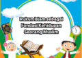 Rukun Islam sebagai Fondasi Kehidupan Seorang Muslim