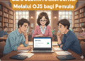 Cara Submit Artikel Jurnal Melalui OJS bagi Pemula