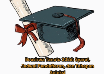 Beasiswa Tanoto 2026: Syarat, Jadwal Pendaftaran, dan Tahapan Seleksi