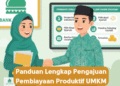 Panduan Lengkap Pengajuan Pembiayaan Produktif UMKM Syariah