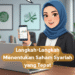 Langkah-Langkah Menentukan Saham Syariah yang Tepat